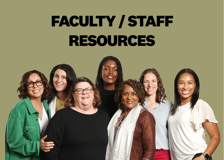 Faculty / Staff Resources