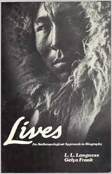 Lives: An Anthropological Approach to Biography